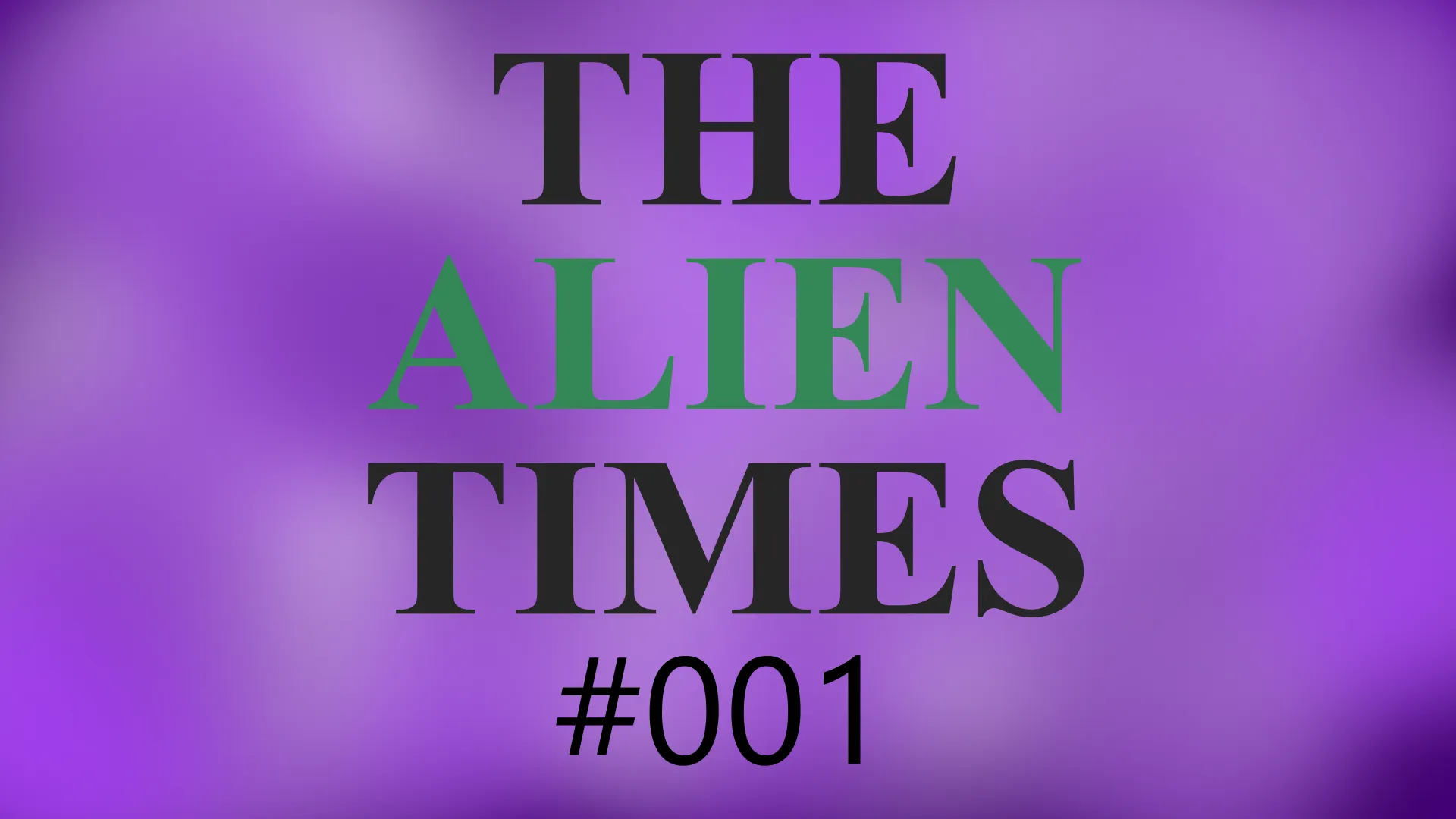 Background blur for The Alien Times #001